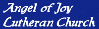 Angel of Joy Lutheran Church